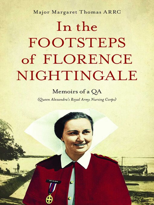 Title details for In the Footsteps of Florence Nightingale by Margaret Thomas - Available